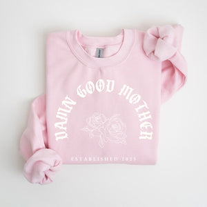 Damn Good Mother | custom established