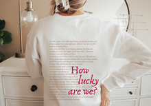 Load image into Gallery viewer, Zach Bryan merch |  28 - how lucky are we lyrics
